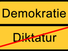 Demokratie statt Diktatur